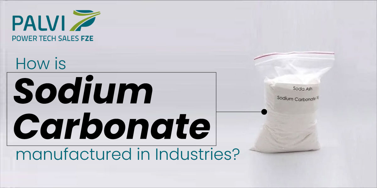 How is Sodium Carbonate manufactured in Industries?